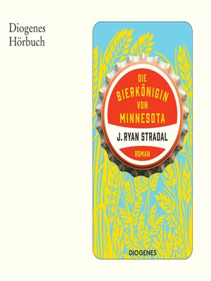 cover image of Die Bierkönigin von Minnesota